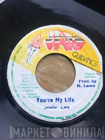 Jennifer Lara - You’re My Life