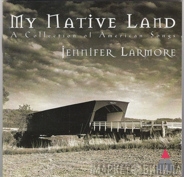 Jennifer Larmore, Antoine Palloc - My Native Land: A Collection of American Songs