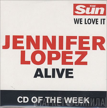 Jennifer Lopez  - Alive