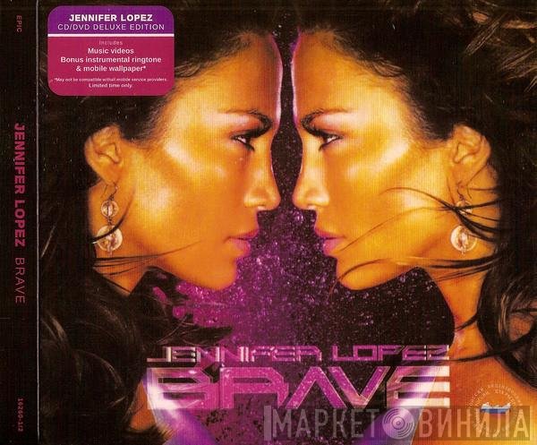 Jennifer Lopez  - Brave