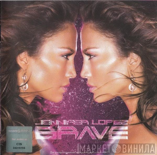 Jennifer Lopez  - Brave