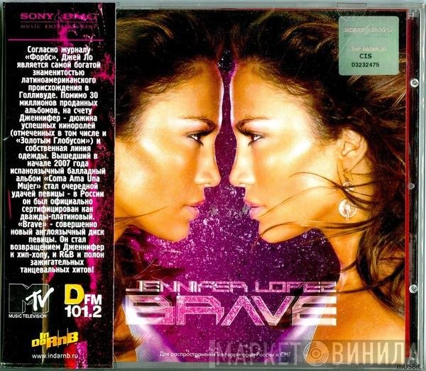 Jennifer Lopez  - Brave