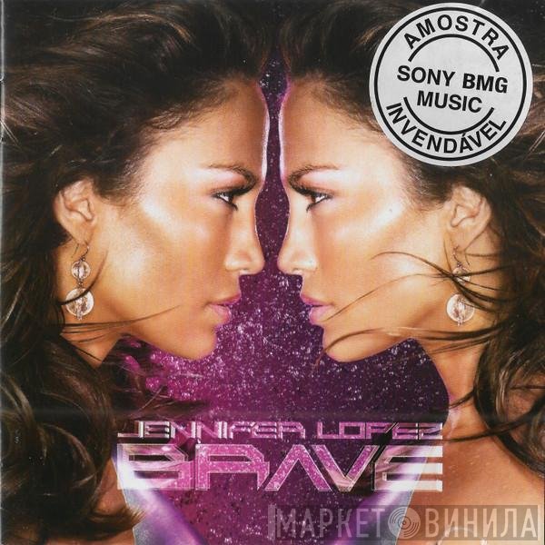 Jennifer Lopez  - Brave