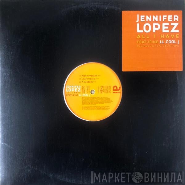 Jennifer Lopez Featuring LL Cool J  - All I Have