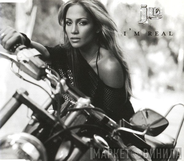 Jennifer Lopez  - I'm Real
