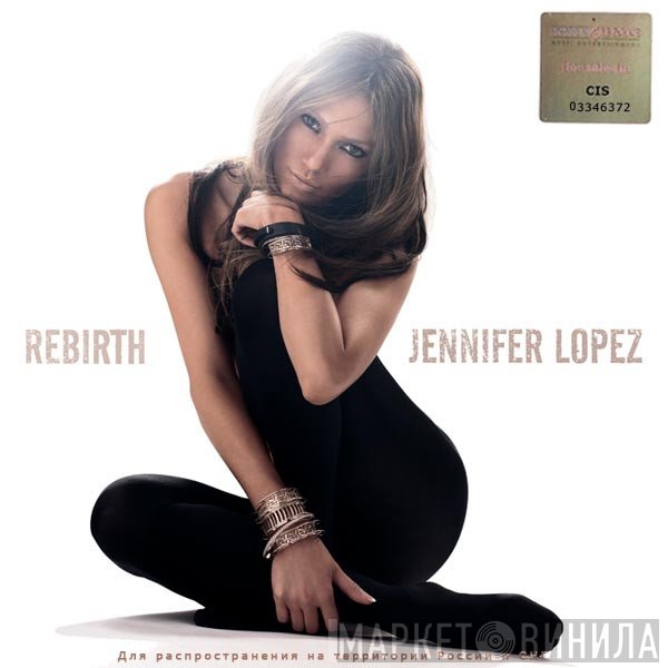 Jennifer Lopez  - Rebirth