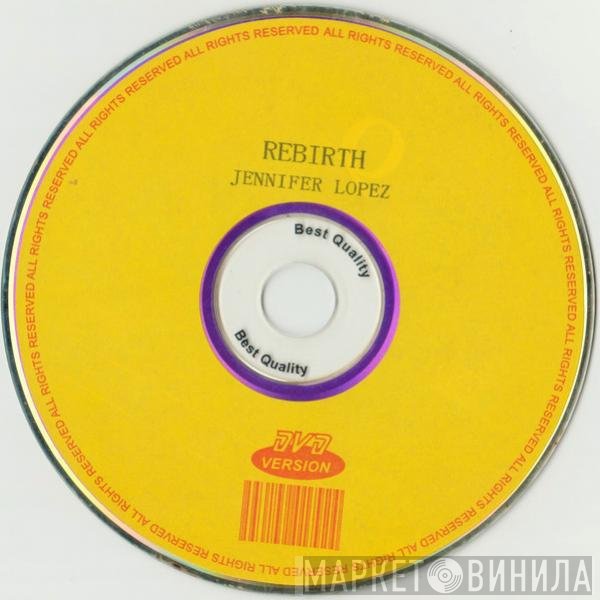 Jennifer Lopez  - Rebirth