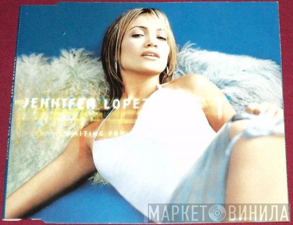 Jennifer Lopez  - Waiting For Tonight