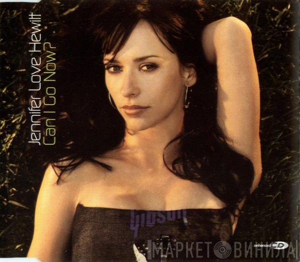 Jennifer Love Hewitt - Can I Go Now?