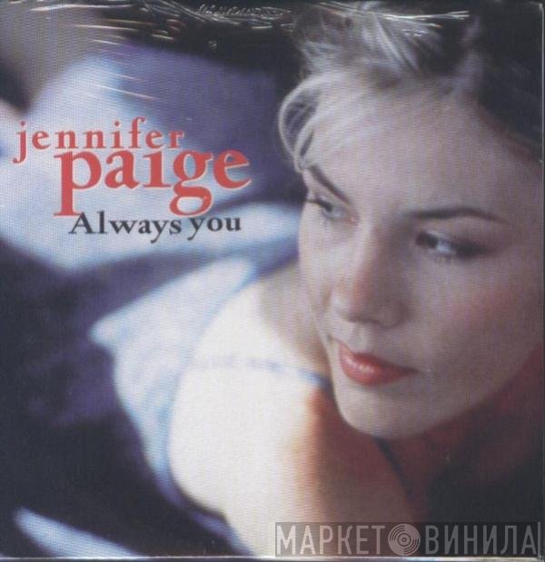 Jennifer Paige  - Always You
