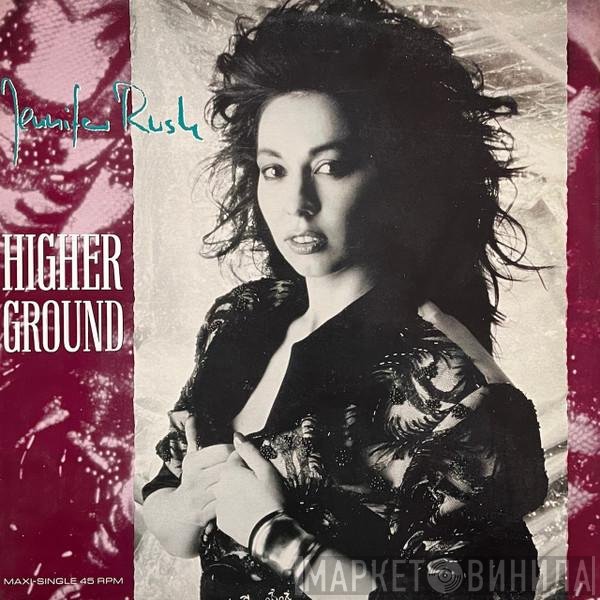 Jennifer Rush  - Higher Ground