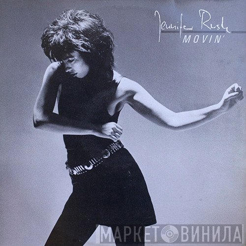 Jennifer Rush  - Movin'