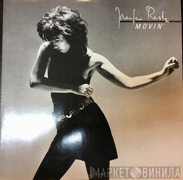 Jennifer Rush  - Movin'