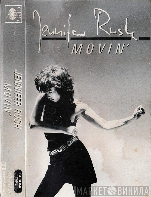 Jennifer Rush  - Movin'