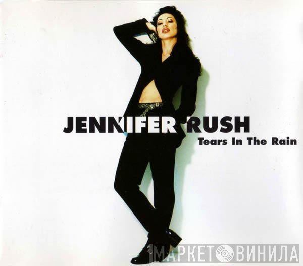Jennifer Rush  - Tears In The Rain