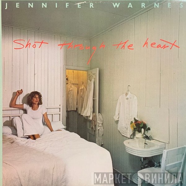 Jennifer Warnes - Shot Through The Heart