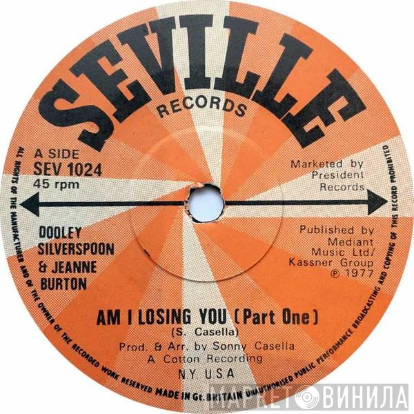 Jenny Burton, Dooley Silverspoon - Am I Losing You
