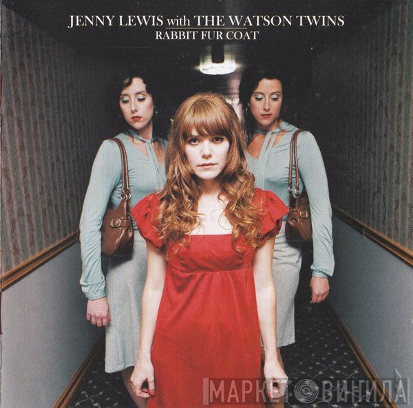 Jenny Lewis With The Watson Twins  - Rabbit Fur Coat