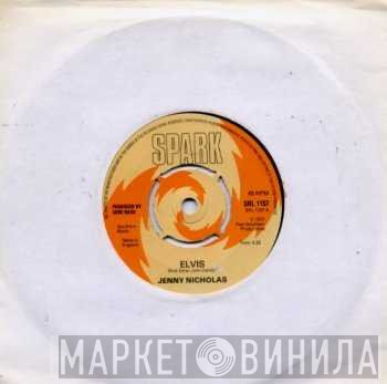 Jenny Nicholas - Elvis