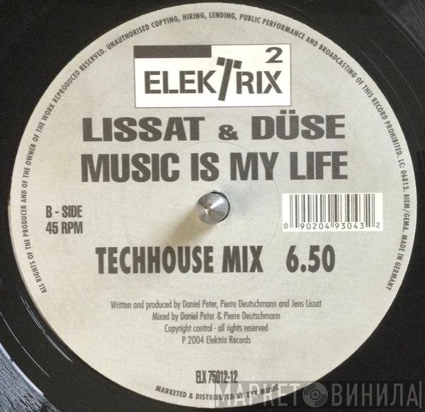 Jens Lissat & Düse  - Music Is My Life