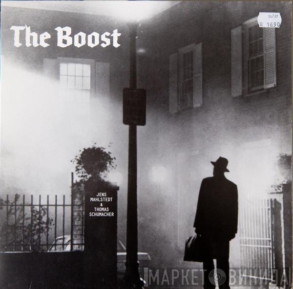 Jens Mahlstedt & Thomas Schumacher  - The Boost / Kick That Beat