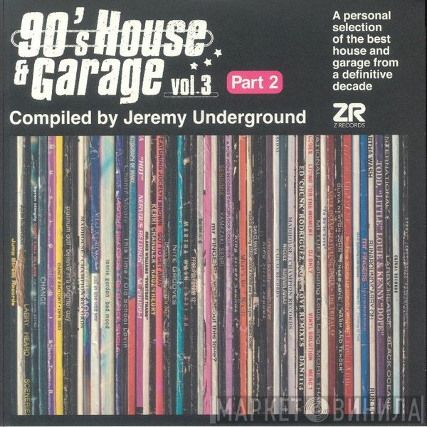 Jeremy 'Underground Paris' - 90's House & Garage Vol.3 (Part 2)