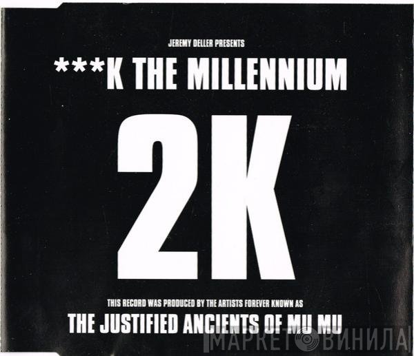 Jeremy Deller, 2K - ***k The Millennium