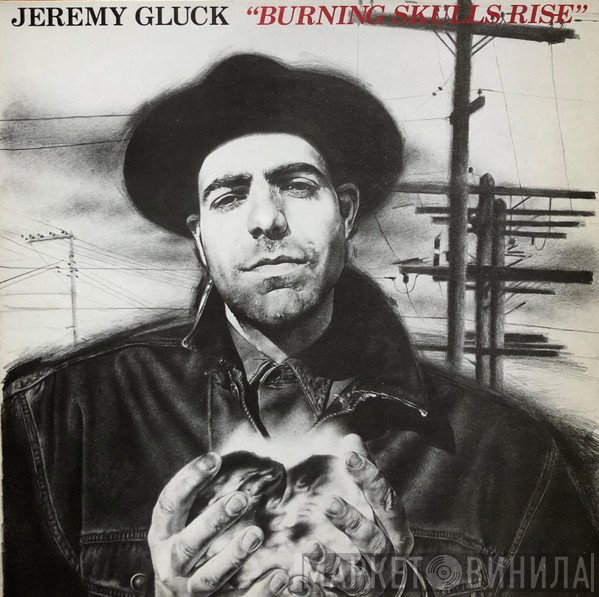 Jeremy Gluck  - Burning Skulls Rise
