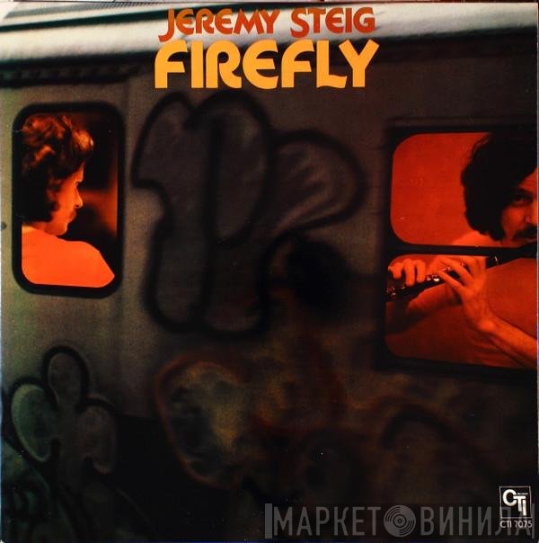 Jeremy Steig  - Firefly