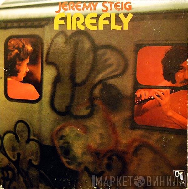 Jeremy Steig  - Firefly