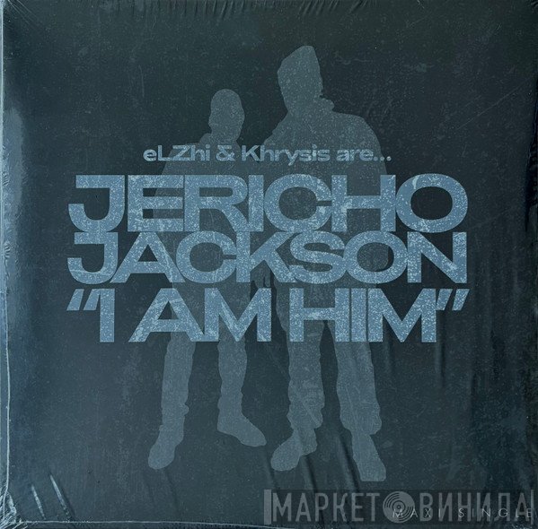 Jericho Jackson - I Am Him