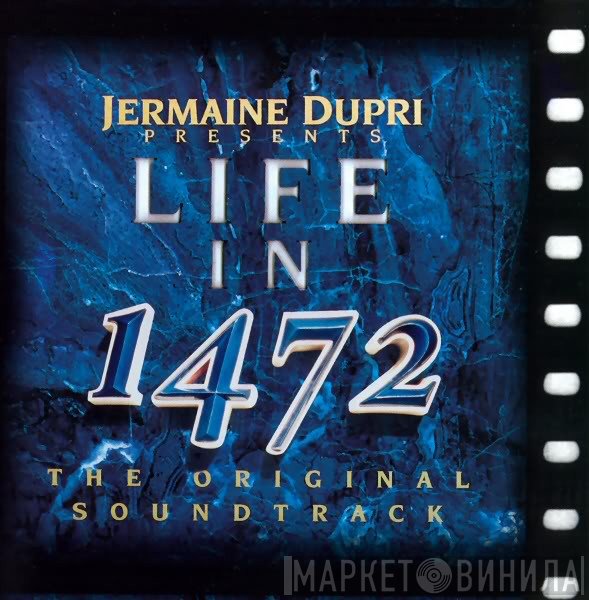 Jermaine Dupri  - Life In 1472