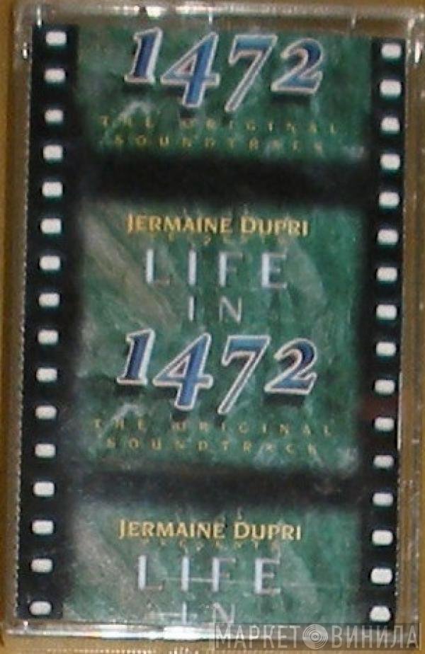 Jermaine Dupri  - Life In 1472