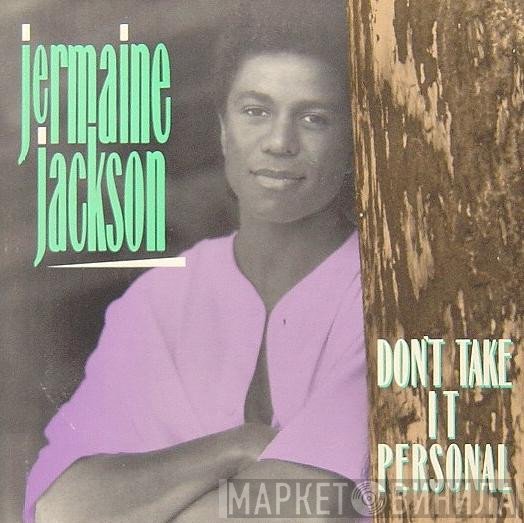 Jermaine Jackson - Don't Take It Personal