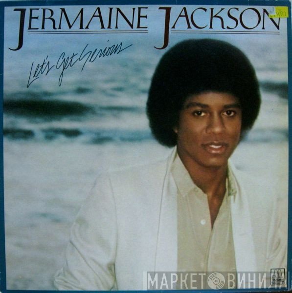 Jermaine Jackson  - Let's Get Serious