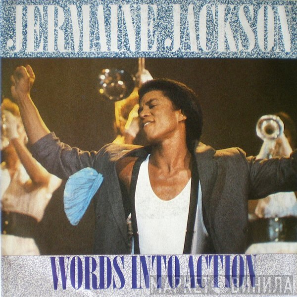 Jermaine Jackson  - Words Into Action