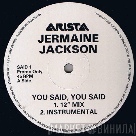 Jermaine Jackson - You Said, You Said / Word To The Bad!!