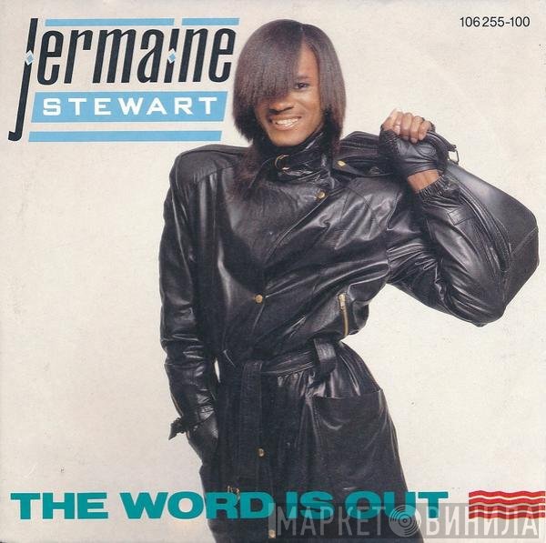 Jermaine Stewart  - The Word Is Out