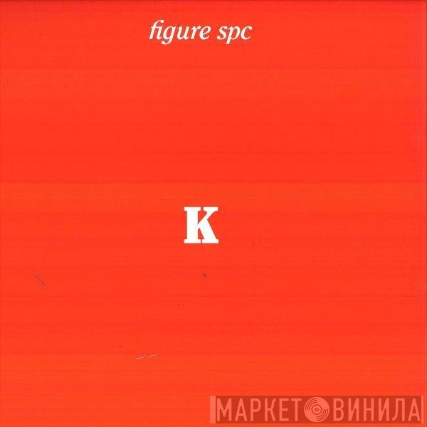 Jeroen Search & Markus Suckut  - Figure SPC K