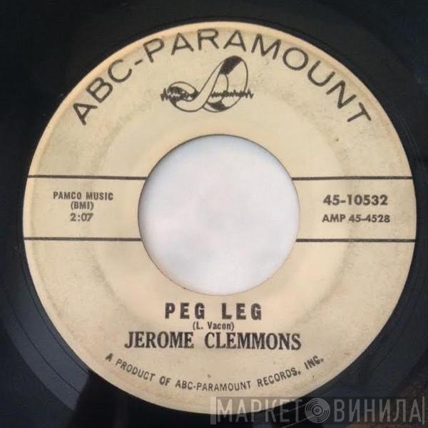 Jerome Clemmons - Peg Leg / He's Using You