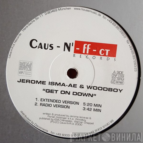 Jerome Isma-Ae & Woodboy  - Get On Down