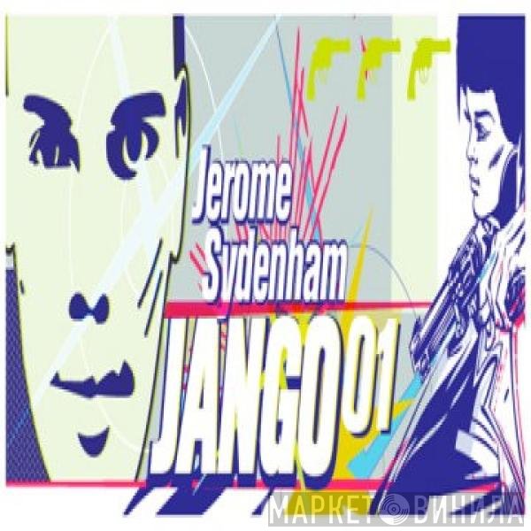 Jerome Sydenham - Jango 01