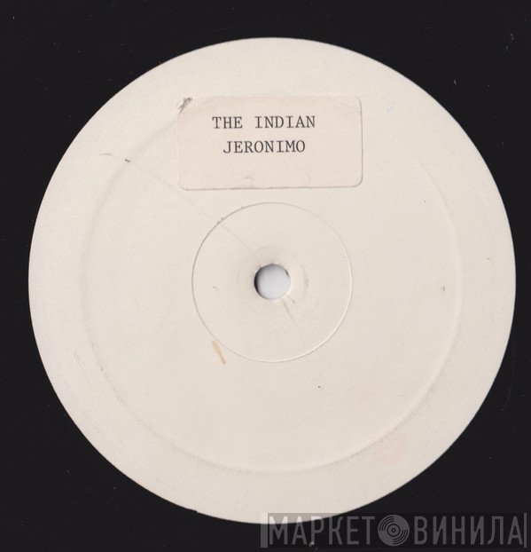 Jeronimo , Gino Latino - The Indian / Latino