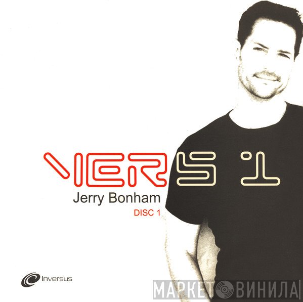 Jerry Bonham - Vers 1 (Disc 1)