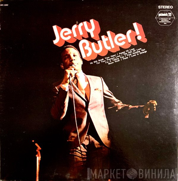 Jerry Butler  - Jerry Butler!