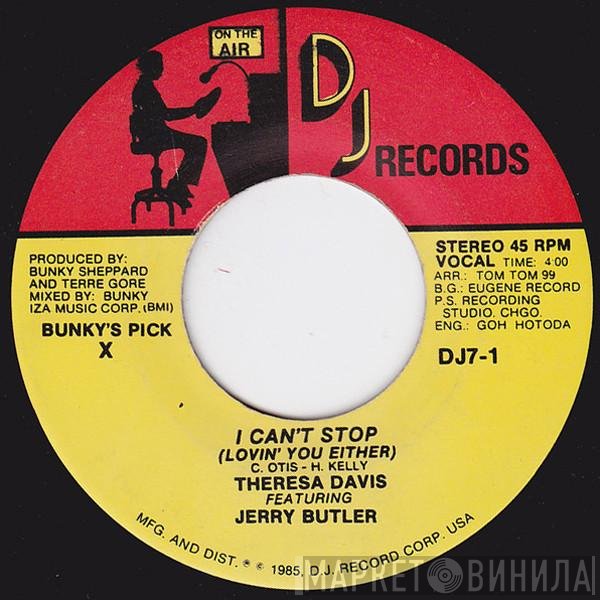 Jerry Butler, Theresa Davis - I Can't Stop (Lovin' You Either)
