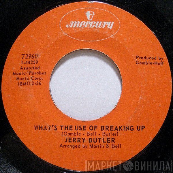 Jerry Butler - What's The Use Of Breaking Up