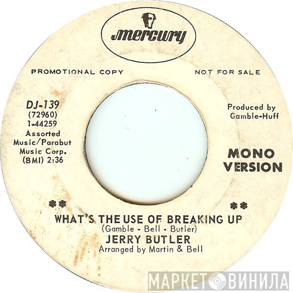 Jerry Butler - What's The Use Of Breaking Up
