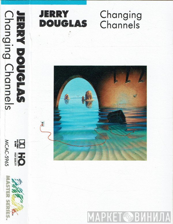 Jerry Douglas  - Changing Channels