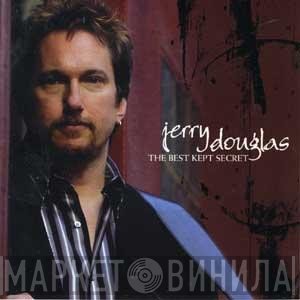 Jerry Douglas - The Best Kept Secret